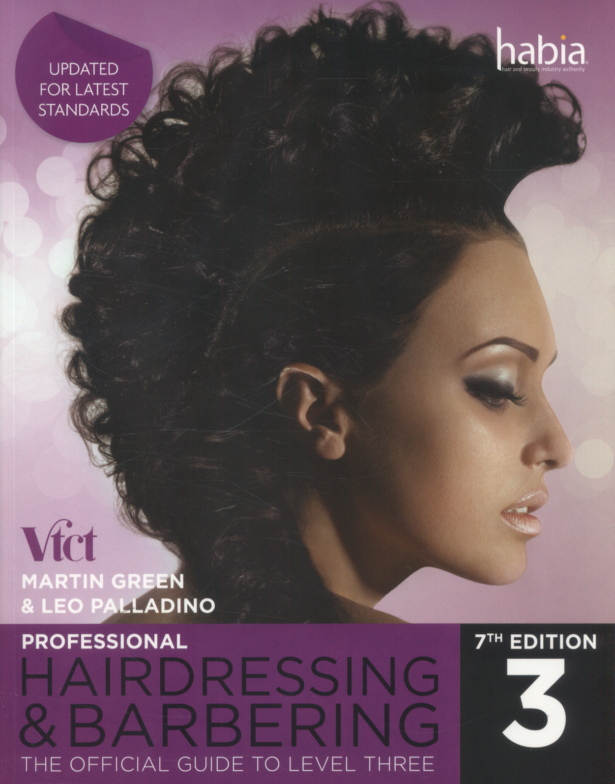 Professional Hairdressing & Barbering Level 3 7th edition by Leo Palladino & Martin Green
